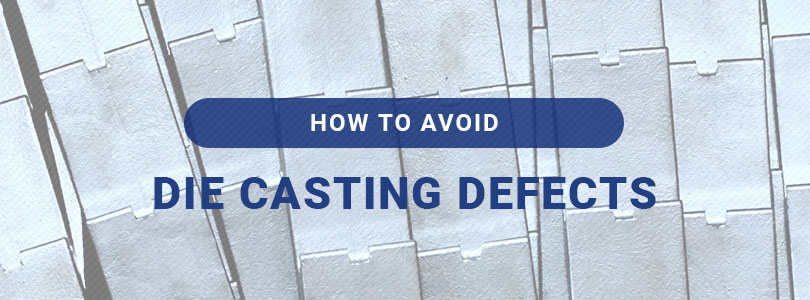 01-avoid-die-casting-defects